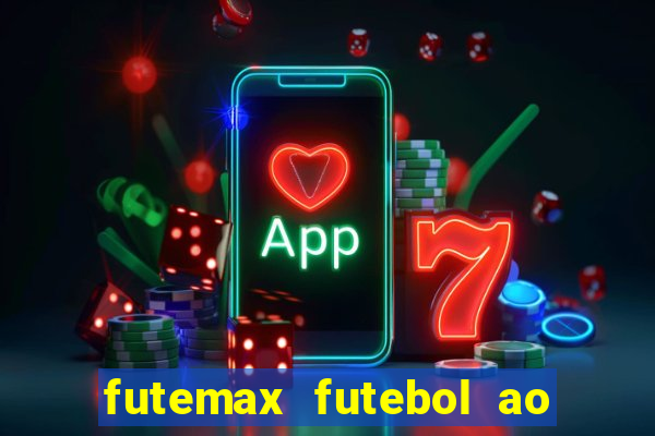 futemax futebol ao vivo campeonato brasileiro